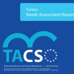 Turkey Needs Assessment Report